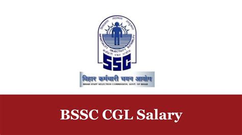 BSSC CGL Salary 2025, In Hand Salary, Allowances, Career Growth