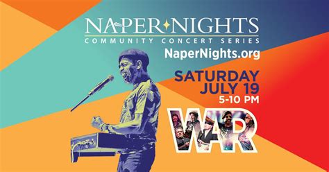 Naper Nights - WAR with Santana Tribute, 523 S Webster St, Naperville ...