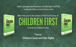 Children First Journal release - 4th issue 31 May 4 P.M | Delhi ...