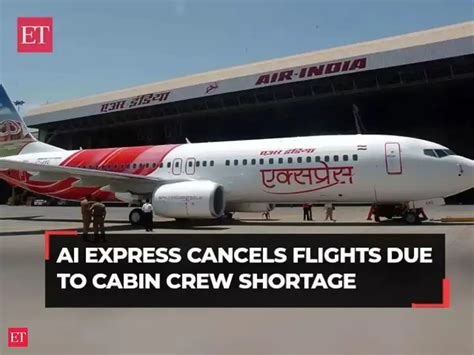 Air India Express cancels 70 flights as crew members go on mass 'sick ...