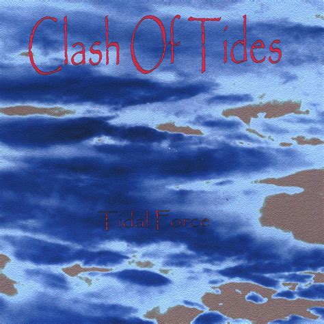 Clash of Tides: Tidal Force: Amazon.in: Music}
