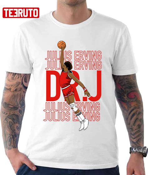 Dr J Fanart The Legend Julius Erving Unisex T-Shirt - Teeruto
