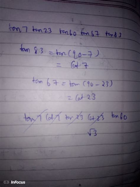 without usng trigonometric table, prove that : tan 7 tan 23 tan 60 tan ...