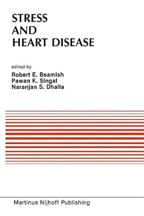 Buy Stress and Heart Disease: Proceedings of the International ...