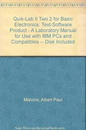 Quik-Lab II Two 2 for Basic Electronics: Text-Software Product - A ...