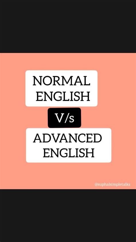 Image result for Normal vs Advanced English