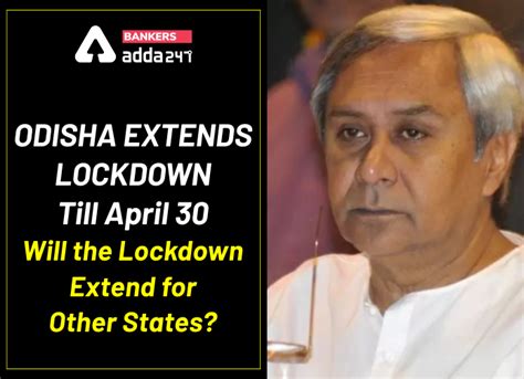 Odisha Extends Lockdown Till April 30: Will the Lockdown Extend for ...