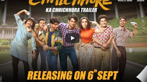 Chhichhore Dosti Special Trailer Nitesh Tiwari Sushant Shraddha Sajid ...