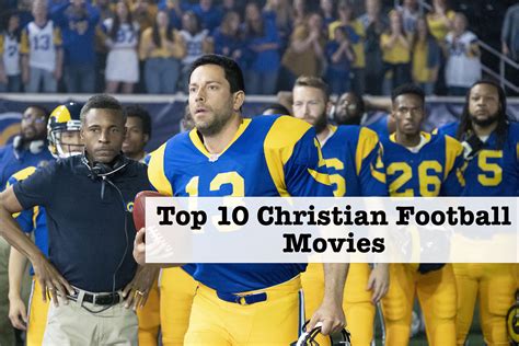 10 Best Christian Football Movies (2022 Update) - 316Tees