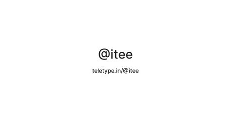 @itee — Teletype