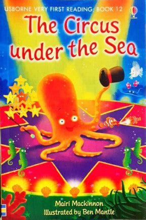The Circus Under The Sea - Usborne Very First Reading – Books and You