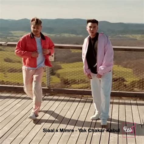 Siaal x Mimre - Yak Chakar Kabul افغان موزیک - AfghanMusic