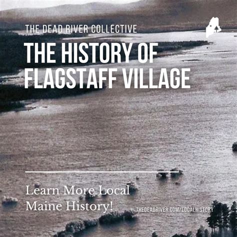 The History of Flagstaff Village - The Dead River Collective
