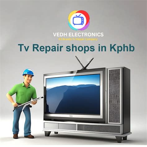 TV Repair Shops in KPHB — Vedh Electronics | by Skywebdesign | Mar ...