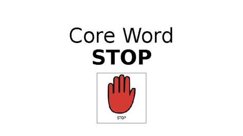 Image result for Video Using the Core Word Stop