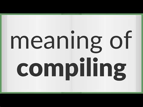 Image result for Compiling Synonym