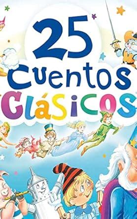 Buy 25 cuentos clásicos Book Online at Low Prices in India | 25 cuentos ...