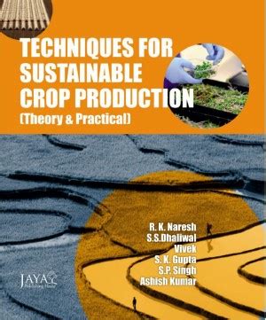 TECHNIQUES FOR SUSTAINABLE CROP PRODUCTION (Theory & Practical ...