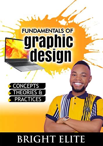 Fundamentals of Graphic Design : Design Theories (Principles and ...