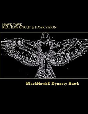 Hawk Tawk: Raw Real Uncut & Hawk Vision : Amazon.in: Books