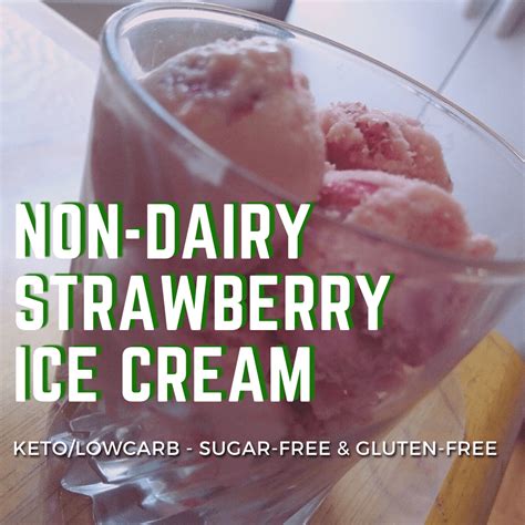 Non-Dairy Strawberry Ice Cream – Ketolish.us