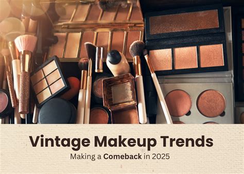 Vintage Makeup Trends Making a Comeback in 2025 – Typsy Beauty