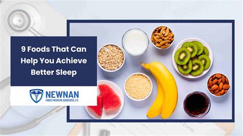 9 Foods That Can Help You Achieve Better Sleep