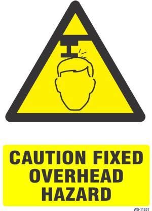 SignageShop Caution Fixed Overhead Hazard Emergency Sign Price in India ...