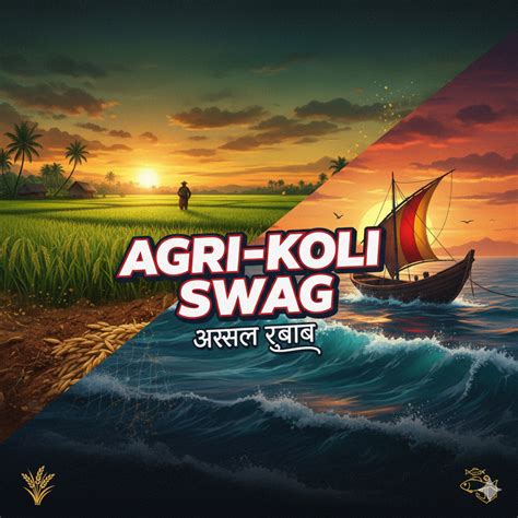 Agri-Koli Swag Asal Rubab – Ekveer