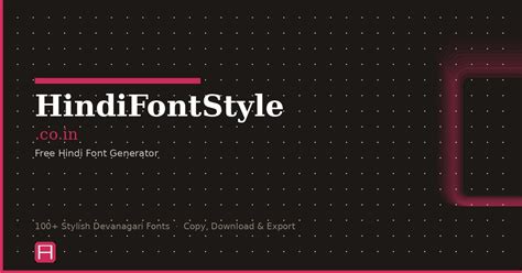 Hindi Font Style Generator — Stylish Fonts Free Download
