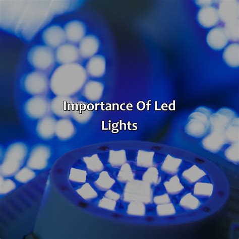Importance Of Blue Led