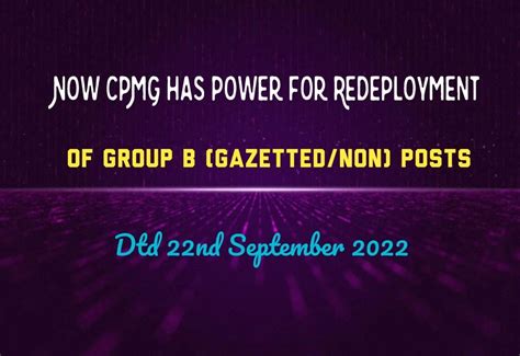 CPMG Has Powers for redeployment of Group B (Gazetted and Non-Gazetted ...