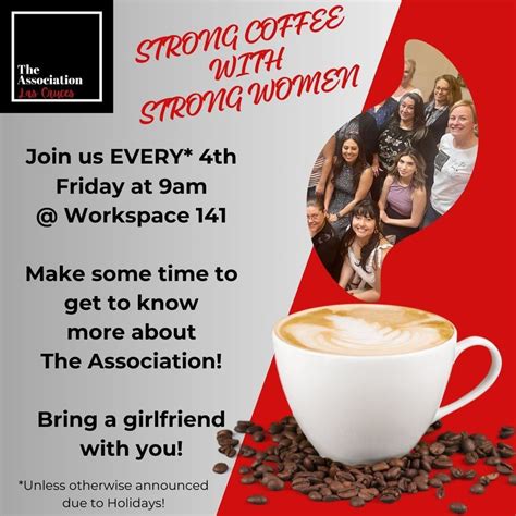 The Associations Strong Coffee with Strong Women, 141 N Roadrunner Pkwy ...