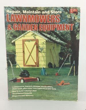 Buy Repair, Maintain and Store Lawnmowers and Garden Equipment Book ...