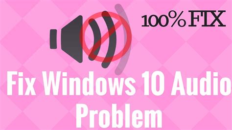 Image result for How to Fix Audio Problem