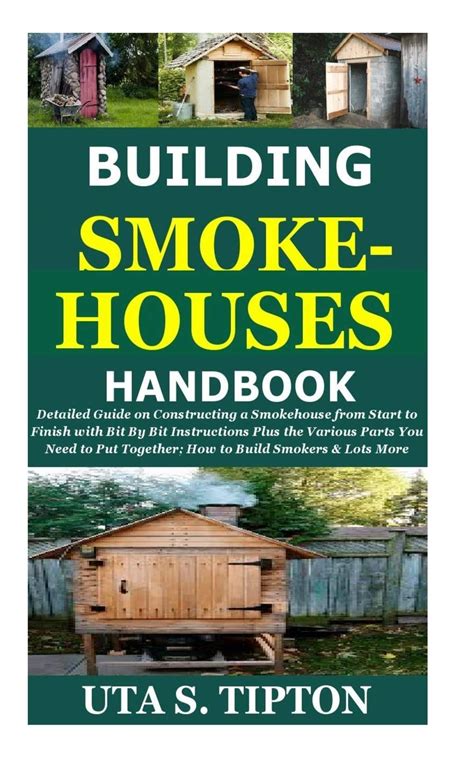 Buy Building Smokehouses Handbook: Detailed Guide on Constructing a ...