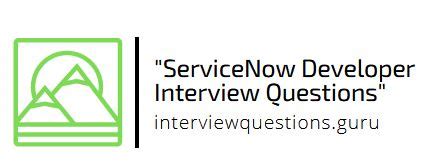 Image result for ServiceNow Developer Interview Que