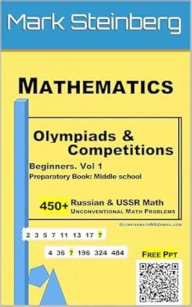 Math Olympiad Contests Preparatory Book: 450+ Selected Problems with ...