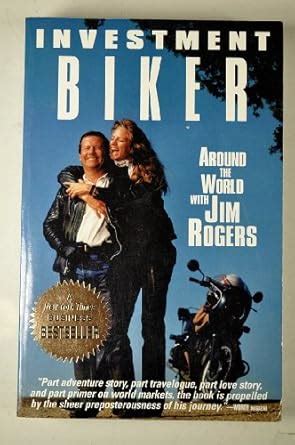 Buy Investment Biker: Around the World With Jim Rogers Book Online at ...