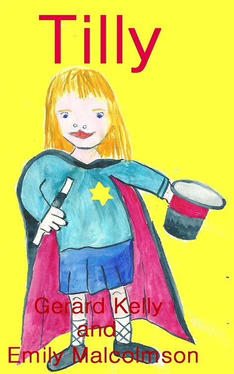Tilly (Including sample chapters from Sally and The Alien Cockroaches ...