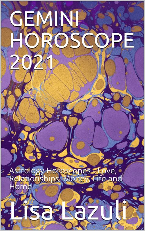 GEMINI HOROSCOPE 2021: Astrology Horoscopes - Love, Relationships ...