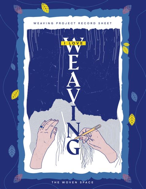 Buy Weaving Project Record Sheet-I Love Weaving: This Notepad Will help ...