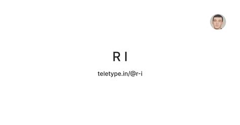 R I — Teletype