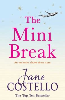 The Mini Break eBook by Jane Costello | Official Publisher Page | Simon ...