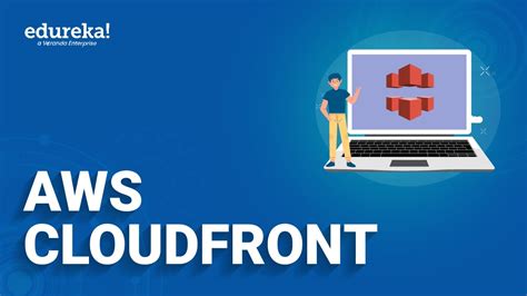 CloudFront Tutorial Edureka 的图像结果
