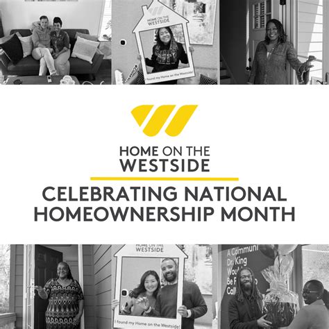 Celebrating National Homeownership Month with Westside Future Fund ...