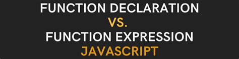 Image result for Function Declaration vs Expression JavaScript