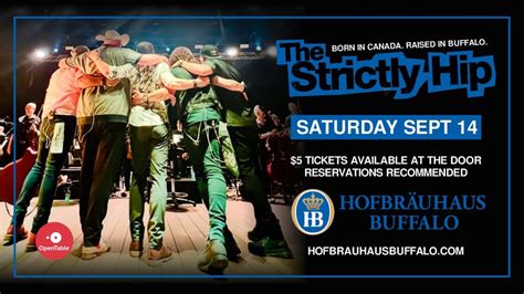 The Strictly Hip at Hofbrauhaus Buffalo, Hofbrauhaus Buffalo, 14 ...