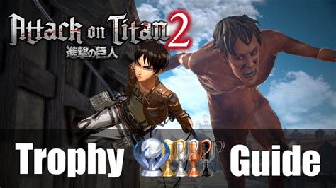 Attack on Titan 2: Trophy & Achievement Guide and Roadmap