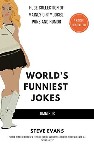 World's Funniest Jokes (Omnibus): Dirty jokes, puns and humor for ...